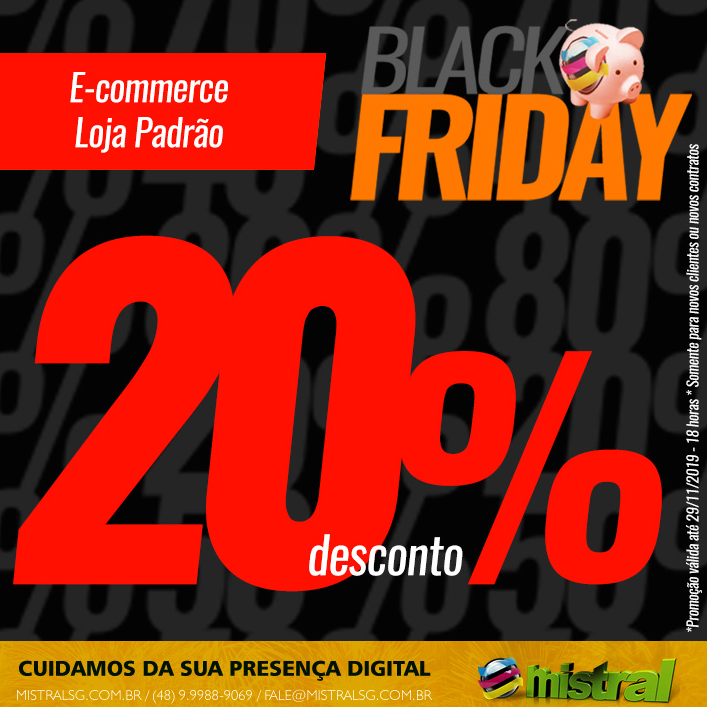 Loja Virtual – E-commerce – Promoção Black Friday  - 20% DESCONTO