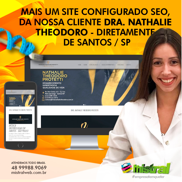Mais um site configurado SEO, da nossa cliente Dra. Nathalie Theodoro Protetti - Diretamente de Santos / SP