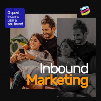 Inbound Marketing e Redes Sociais, uma receita que ajuda você a vender