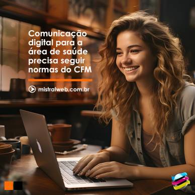 Comunicação digital para a área de saúde precisa seguir normas do CFM