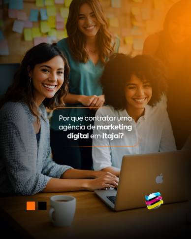 Por que contratar uma agência de marketing digital em Itajaí?